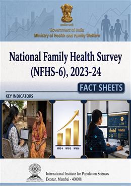 Union Health Ministry Releases National Family Health Survey – 6