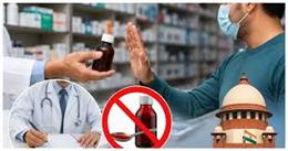 Union Ministry of Health and Family Welfare Amends Drugs Rules, 1945; Exemption for Sale of Cough Syrups in Small Villages Withdrawn