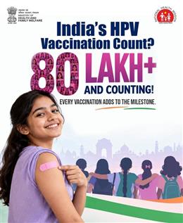 India Administers 80 Lakh HPV Vaccine Doses, Marking Major Milestone in Cervical Cancer Prevention